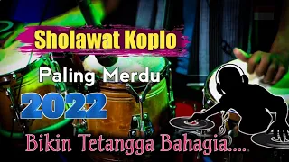 Sholawat Dangdut Koplo 2022 Versi Jaranan Shollallahu 'Ala Muhammad Koplo