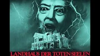 Landhaus der toten Seelen 1976  - Gruselfilm