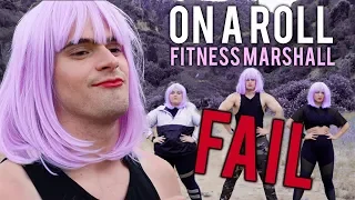 The Fitness Marshall - On A Roll BLOOPERS