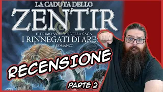 Ho letto La Caduta Dello Zentir di CALEEL - Parte 2 di 2