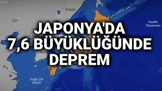 Japonya'da 7,6 büyüklüğünde deprem anı