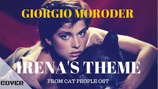 Cat People | Irena's Theme | Giorgio Moroder | cover by Dimitris Dermanis