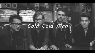 Saint Motel - Cold Cold Man (Slowed & Reverb) 1 hour loop