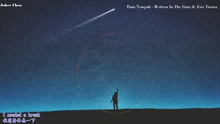 Tinie Tempah - Written In The Stars ft. Eric Turner 中文字幕 Lyrics
