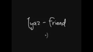 Iyaz - Friend (2x Speed) Cover