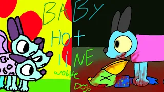Baby hotline Animation meme *WobbleDogs* TW: Gore and maybe flashing lights.