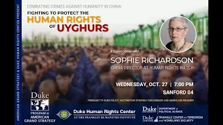 Combating Crimes against Humanity In China: Fighting to Protect the Human Rights of Uyghurs