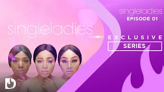 Single Ladies Episode 1 - Exclusive Nollywood Passion Series Full