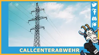 Schlechte Stromverträge - Callcenter ist ratlos 😁