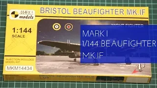 Mark I Models 1/144 Bristol Beaufighter Mk.IF (MKM14434)