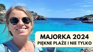 Najpiękniejsze plaże i klimatyczne miasteczka // Majorka 2024 ☀️🌴