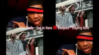 Nelly - Hot in Here x Beegees - Staying Alive (Music Video Mashup) by Dj Richie Rich