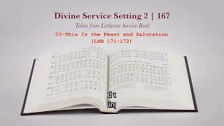 This Is the Feast of Victory and Salutation | Divine Setting 2 | 171-172