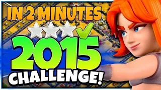 HOW TO 3 STAR 🌟 2015  CHALLENGE | IN 2 MINS | CLASH OF CLANS