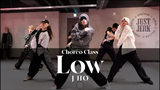 J HO Chore CLASS | SZA - Low | @justjerkacademy ewha