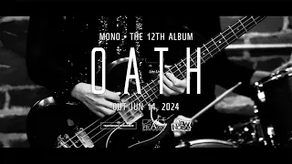 MONO 12th Album "OATH" (Official Teaser)