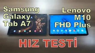 Samsung Galaxy Tab A7 & Lenovo Tab M10 FHD Plus - HIZ TESTİ - SPEED TEST