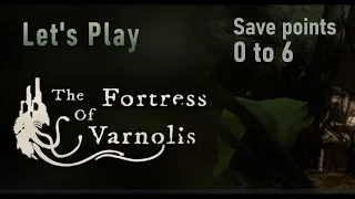 The Fortress of Varnolis - Only Good Attempts [Part 1]