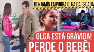 Olga fica GRÁVIDA + Sofre ACIDENTE e PERDE o BEBÊ - Minha Fortuna é Te Amar