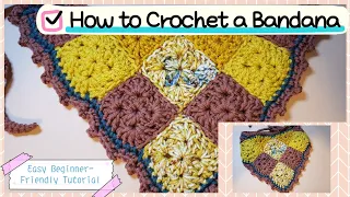 How to Crochet a Bandana! EASY Crochet granny square bandana Tutorial | Beginner-Friendly