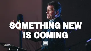 Something New Is Coming | Carter Conlon