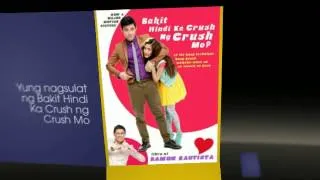 Teaser | Sino si Ramon Bautista? | 'Bakit Hindi Ka Crush Ng Crush Mo'