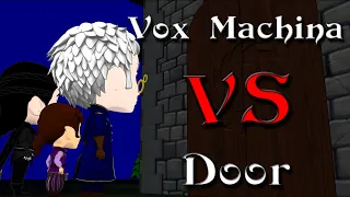 Vox Machina VS Door Animated