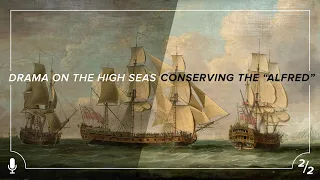 Drama On The High Seas - Conserving The "Alfred" - Episode 2