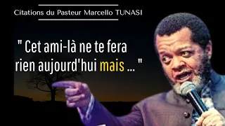 Citations | Attention aux mauvais amis | Relation toxique | Pasteur Marcello TUNASI