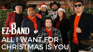 All I Want for Christmas Is You - EZ Band(Mariah Carey Cover)
