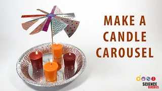 Make a Candle Carousel | Science Project