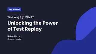 Unlocking the Power of Test Replay!