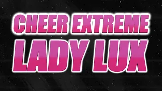 Cheer Extreme Lady Lux 2023-24