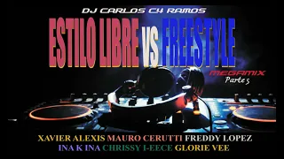 ESTILO LIBRE vs FREESTYLE (Megamix) Pt.5 | DJ Carlos C4 Ramos #djmix