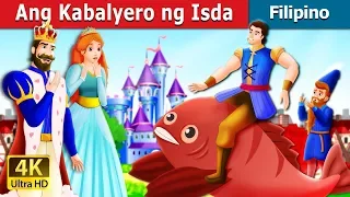 Ang Kabalyero ng Isda | The Knight Of The Fish Story in Filipino | @FilipinoFairyTales