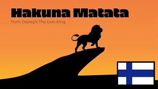 The Lion King - Hakuna Matata (Finnish)/Leijonakuningas - Hakuna Matata (suomi) (HQ)