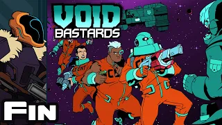 Let's Play Void Bastards - PC Gameplay Part 15 - Finale - I Am A Potato Chip