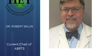 Dr. Robert Sellin- American Board of Physical Therapy Specialties (ABPTS)  Perspective