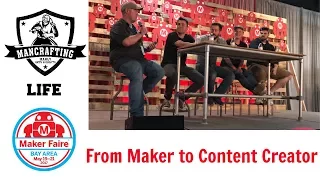 From Maker To Content Creator | Bay Area Maker Faire 2017