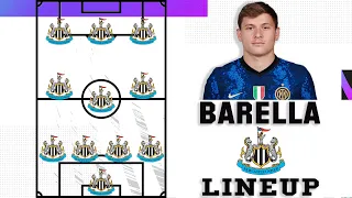 Newcastle United New Lineup For 2023/2024 With Nicolo Barella !