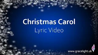 Christmas Carol Lyric Video - Angels from the Realms of Glory  ( REGENT SQUARE)