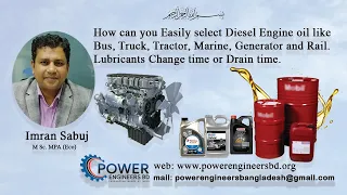 How to choose or select correct Diesel Engine oil or lubricants for Bus, Truck, Marine, Generator.