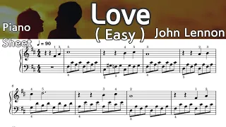 Love /John Lennon/ Easy Piano Sheet Music /   by SangHeart Play
