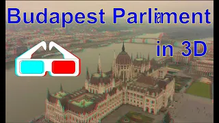 Hungarian Parliament Building, Budapest in red-cyan anaglyph iXYt 3D video