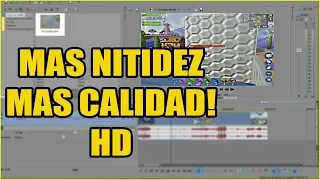 ✅COMO MEJORAR LA NITIDEZ Y CALIDAD DE TUS VÍDEOS EN SONY VEGAS PRO 13 (Mas Nitidez Mas HD) 2022✔