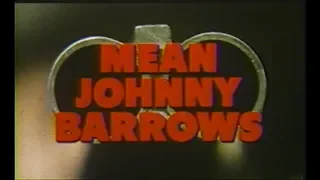 Mean Johnny Barrows (1975, trailer) [Fred Williamson, Roddy McDowall, Stuart Whitman]