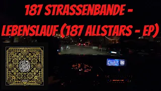 Let's Drive: 187 Strassenbande - Lebenslauf (187 Allstars - EP) [Hamburg-Edition]