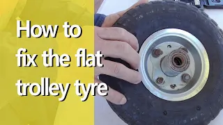 How to fix flat trolley tyre, How to replace flat trolley tyre tube.