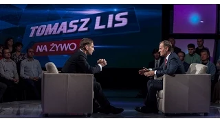 Donald Tusk w programie "Tomasz Lis na żywo"