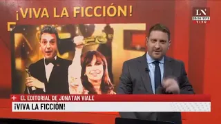 ¡Viva la ficción! El editorial de Jonatan Viale